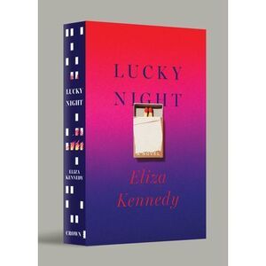 Lucky Night -- Eliza Kennedy